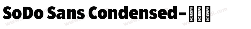 SoDo Sans Condensed字体转换